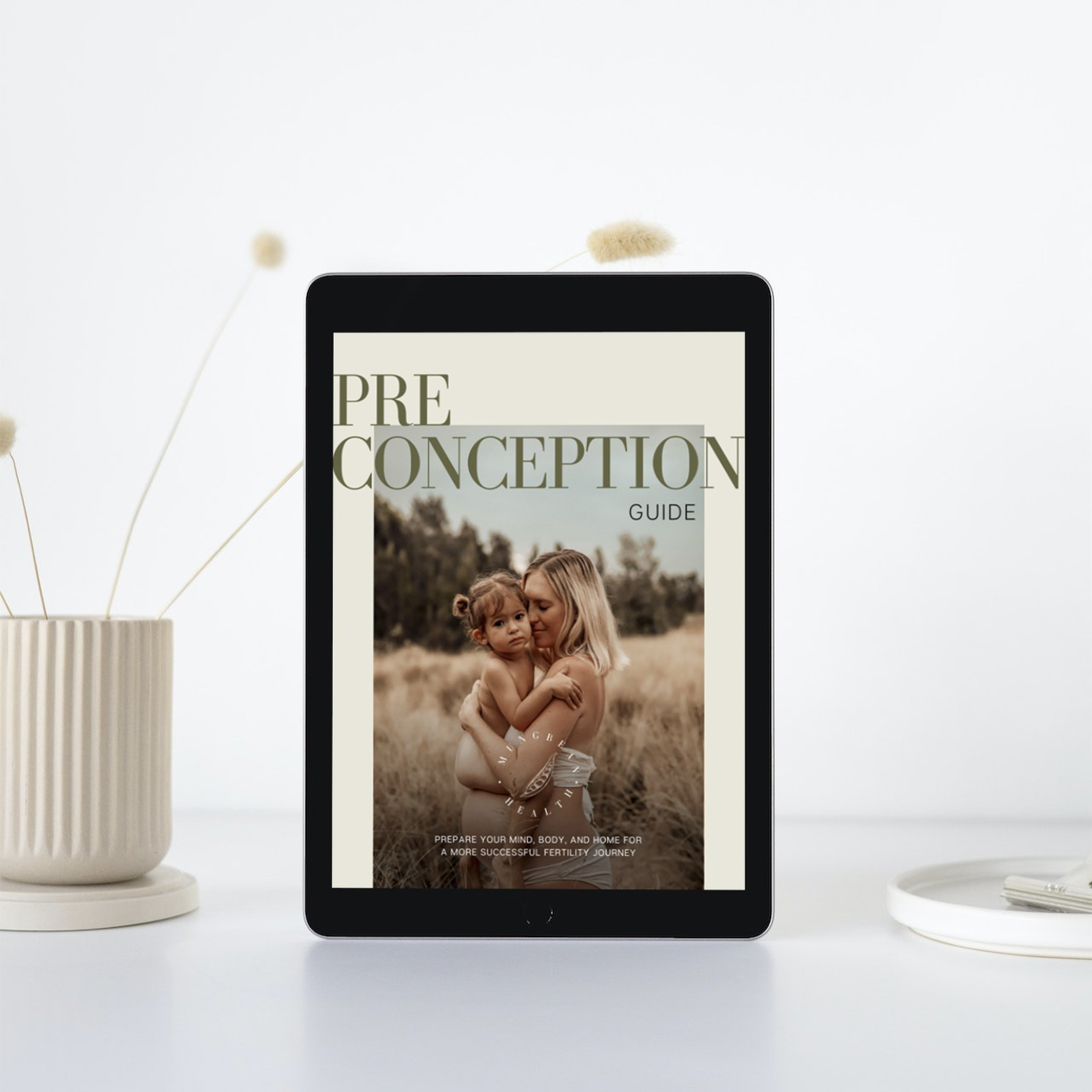 The Ultimate Pre-Conception Guide